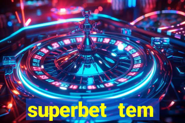 superbet tem pagamento antecipado